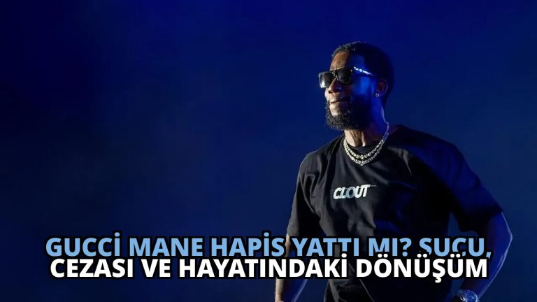 Gucci Mane Hapis Yattı Mı? Suçu, Cezası ve Hayatındaki Dönüşüm